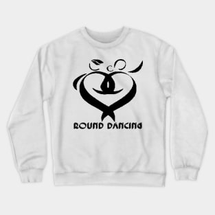 Round Dancing Heart BLK Crewneck Sweatshirt